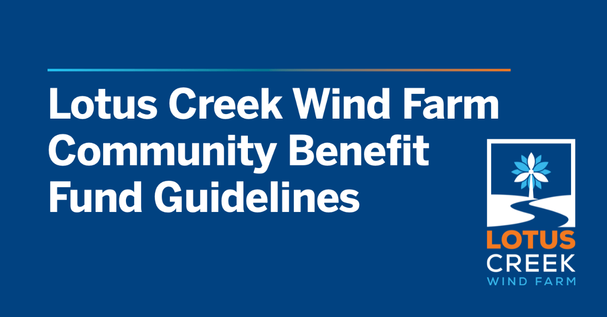 The Lotus Creek Wind Farm Community Benefit Fund